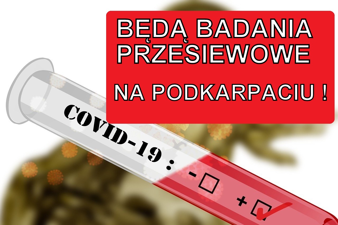 KORONAWIRUS: Podkarpacie wybrane do wykonania badań przesiewowych!  - Zdjęcie główne