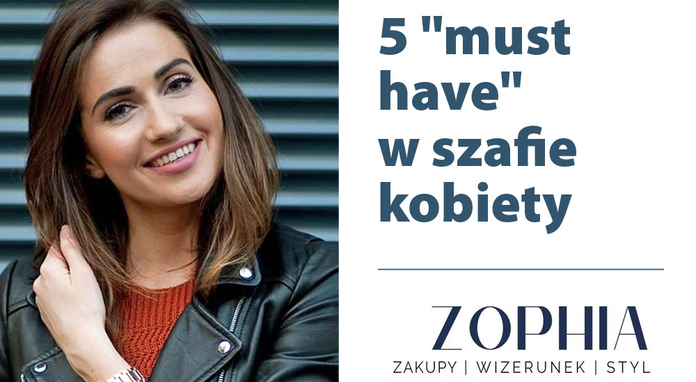 5 "must have" w szafie kobiety - Zdjęcie główne