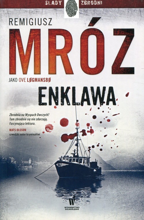 CZYTAMY KSIĄŻKI: Remigiusz Mróz - "Enklawa" [RECENZJA] - Zdjęcie główne