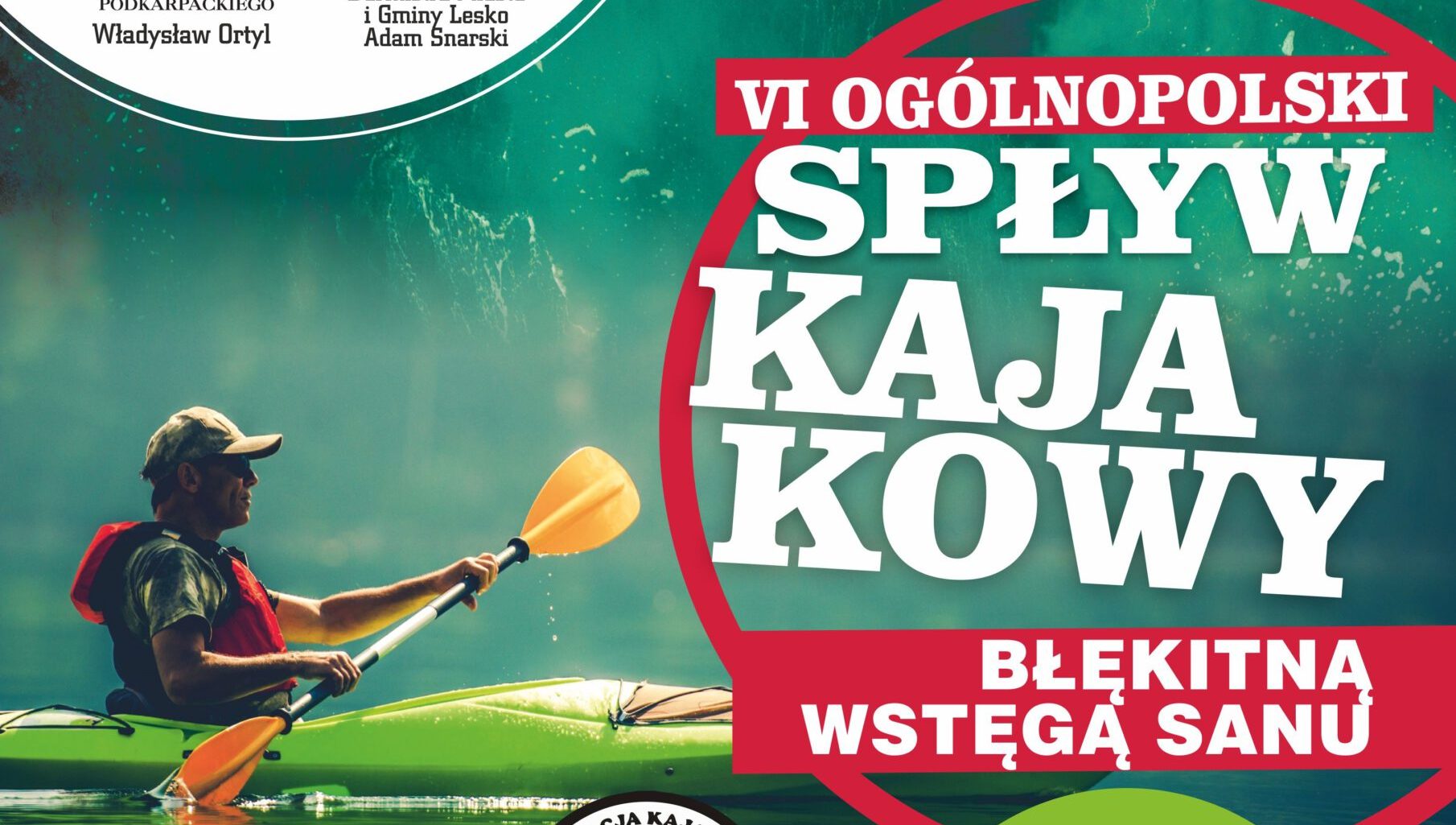 Ze Zwierzynia do Sanoka: VI Ogólnopolski Spływ Kajakowy "Błękitną Wstęgą Sanu" - Zdjęcie główne