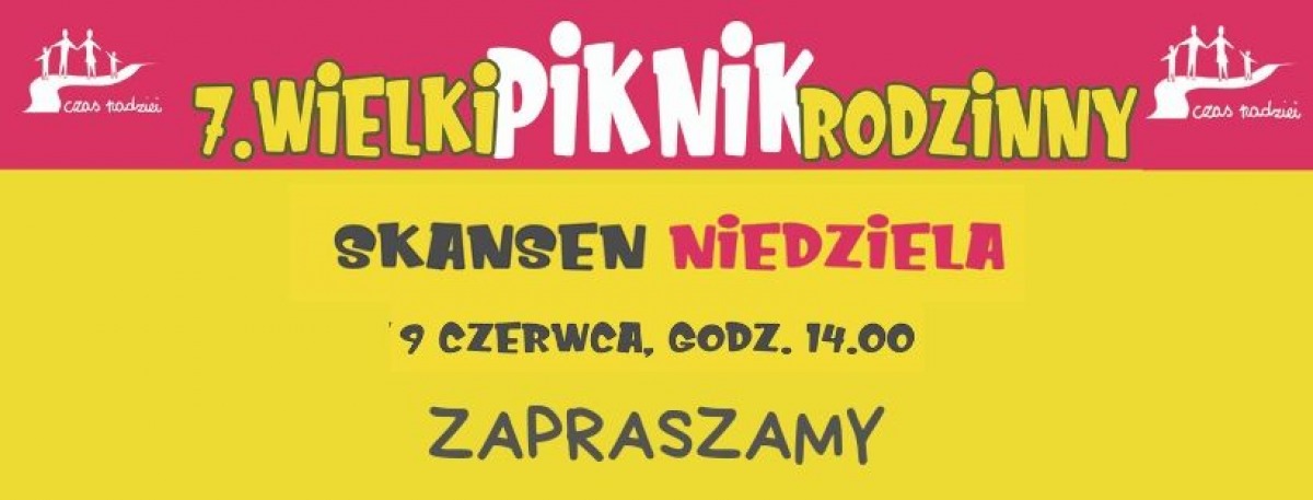 Fundacja Czas Nadziei zaprasza na VII Wielki Piknik Rodzinny! - Zdjęcie główne