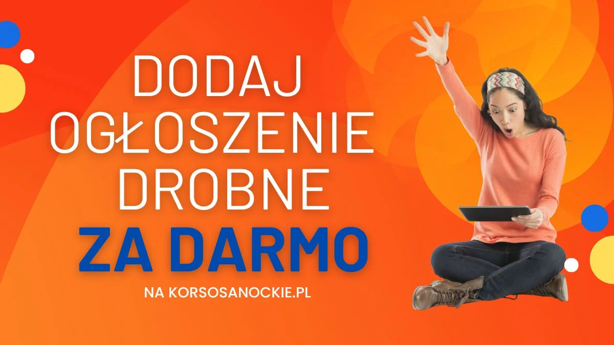Darmowe ogłoszenia drobne z Sanoka i okolicy. Dodaj je na korsosanockie.pl - Zdjęcie główne