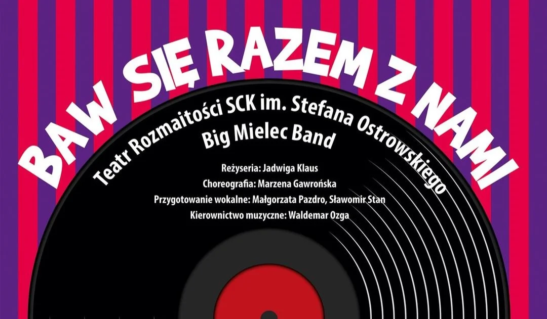 Wyjątkowe widowisko muzyczne "Baw się razem z nami" w wykonaniu Teatru Rozmaitości SCK & Big Mielec Band! [ZAPOWIEDŹ] - Zdjęcie główne