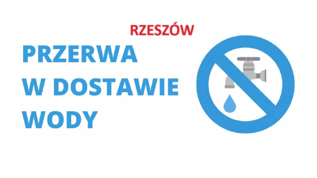 Uwaga mieszkańcy. Od rana w Rzeszowie nie ma wody na tych ulicach - Zdjęcie główne