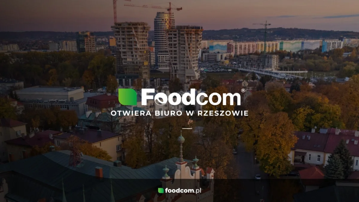 Foodcom S.A. zwiększa międzynarodowy zasięg: otwarcie nowego biura w Rzeszowie - Zdjęcie główne