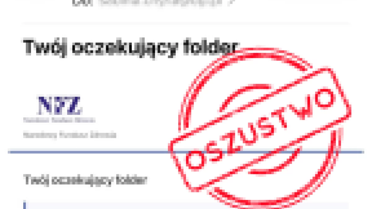 Dostałeś taką wiadomość z NFZ? Sprawdź, to może być oszustwo!