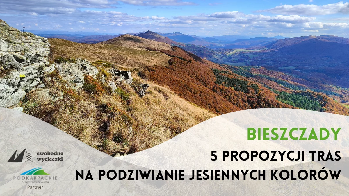 5 propozycji tras na podziwianie jesiennych kolorów w Bieszczadach - Zdjęcie główne